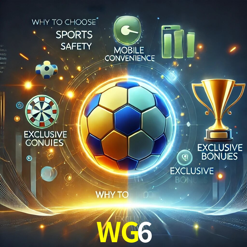 Por Que Escolher o WG6?
